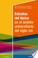 Libro Estudios del léxico en el ámbito universitario del siglo XXI