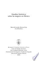 Estudios históricos sobre las mujeres en México