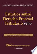 Libro ESTUDIOS SOBRE DERECHO PROCESAL TRIBUTARIO VIVO