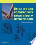 Libro Ética de las relaciones sexuales y amorosas