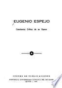 Eugenio Espejo, conciencia crítica de su época