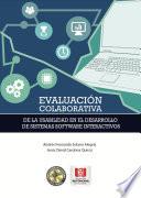 Libro Evaluación colaborativa de la usabilidad en el desarrollo de sistemas software interactivos