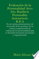 Evaluación de la Personalidad Arco Iris. Rainbow Personality Assessment