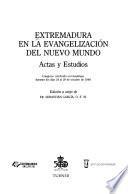Extremadura en la evangelización del Nuevo Mundo