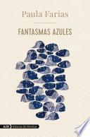 Libro Fantasmas azules (AdN)