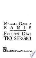 Libro Felices días, Tío Sergio