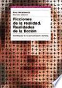 Ficciones de la realidad, realidades de la ficcion/ Fictions of Reality, Realities of Fiction