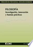Libro Filosofía. Investigación, innovación y buenas prácticas