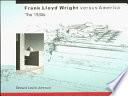Libro Frank Lloyd Wright Versus America