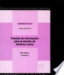 Fuentes de información para el estudio de América Latina
