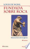 Libro Fundada sobre roca
