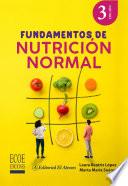 Libro Fundamentos de nutrición normal - 3ra edición