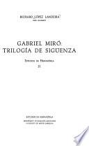 Gabriel Miró: Trilogía de Sigüenza