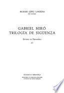Gabriel Miró: Trilogía de Sigüenza