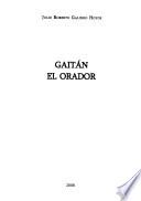 Gaitán el orador