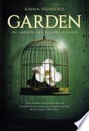 Libro Garden. El jardín del fin del mundo