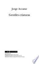 Gentiles criaturas