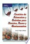 Libro Gestión de alimentos y bebidas para hoteles, bares y restaurantes