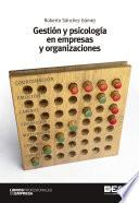 Libro Gestión y psicología en empresas y organizaciones