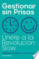 Libro Gestionar sin Prisas