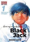 Libro Give my regards to Black Jack Vol 01