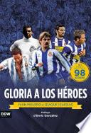 Libro Gloria a los héroes