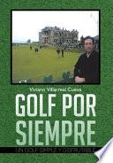 Libro Golf Por Siempre