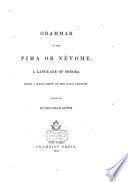 Grammar of the Pima or Névome, a language of Sonora, from a manuscript of the 18th century