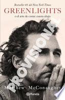 Libro Greenlights / Greenlights (Spanish Edition)