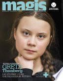 Greta Thunberg. Las jóvenes voces que salvaran el futuro. (Magis 470)