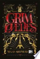 Libro Grim Lovelies. Encantos siniestros