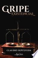 Libro Gripe existencial