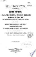 Guía legislativa: H-V (1860. 773 p.)