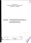 Guía paleontológica argentina