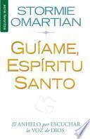 Guiame, Espiritu Santo = Lead Me, Holy Spirit