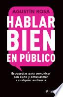 Libro Hablar bien en público (Edición mexicana)