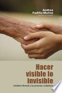 Libro Hacer visible lo invisible
