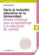 Hacia la inclusión educativa en la Universidad