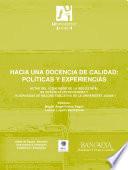 Libro Hacia una docencia de calidad: políticas y experiencias