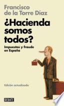Libro ¿Hacienda somos todos? (Libros para entender la crisis)