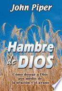 Hambre De Dios/ Hunger of God