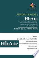 Libro HbA1c-A test for diabetes, A test with potential to add 30 years to our life, Can It! Yes, it can !!- (Spanish) (española)