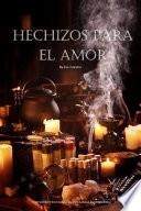 HECHIZOS DE AMOR