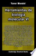 Herramientas de biología molecular VI