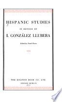 Hispanic Studies in Honour of I. González Llubera