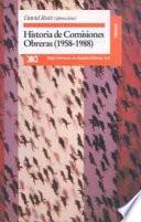 Libro Historia de comisiones obreras (1958-1988)