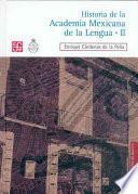 Historia de la Academia Mexicana de la Lengua, 1946-2000