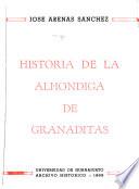 Historia de la Alhóndiga de Granaditas