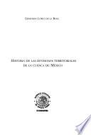 Historia de las divisiones territoriales de la Cuenca de México