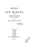 Historia de San Martín y de la emancipación sud-americana (según nuevos documentos)
